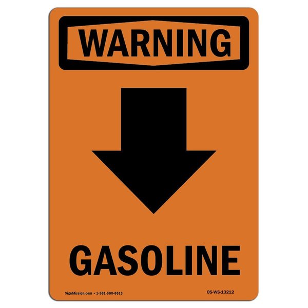 Signmission Safety Sign, OSHA WARNING, 7" Height, Gasoline [Down Arrow], Portrait OS-WS-D-57-V-13212